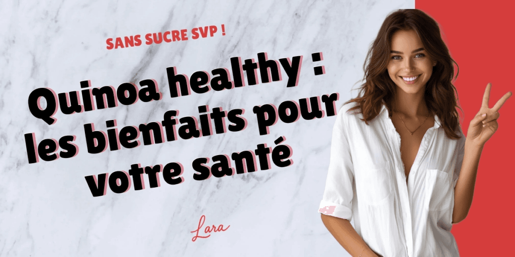 quinoa healthy les bienfaits pour votre sante lara sans sucre svp